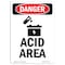 Signmission Safety Sign, OSHA Danger, 10" Height, Acid Area, Portrait OS-DS-D-710-V-1018 - alternate 1